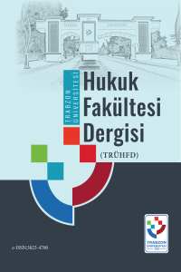 Trabzon Üniversitesi Hukuk Fakültesi Dergisi