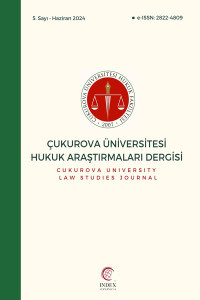 Çukurova Üniversitesi Hukuk Araştırmaları Dergisi