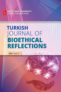 Turkish Journal of Bioethical Reflections