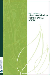 Düzce Üniversitesi Süs ve Tıbbi Bitkiler Botanik Bahçesi Dergisi