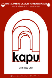 KAPU Trakya Journal of Architecture and Design