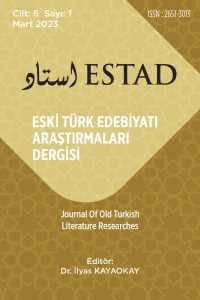 Eski Türk Edebiyatı Araştırmaları Dergisi  [Journal Of Old Turkish Literature Researches]