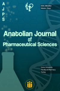 Anatolian Journal of Pharmaceutical Sciences
