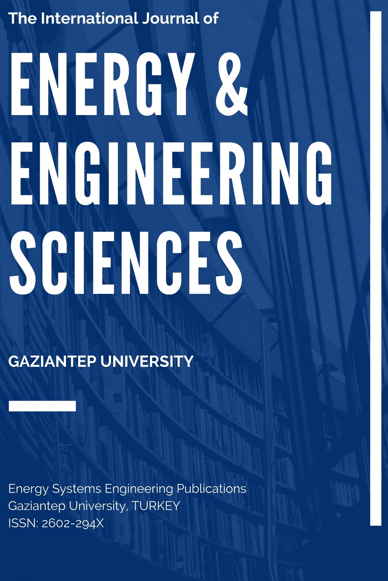 The International Journal of Energy and Engineering Sciences