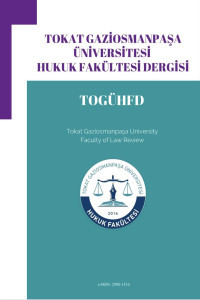 Tokat Gaziosmanpaşa Üniversitesi Hukuk Fakültesi Dergisi
