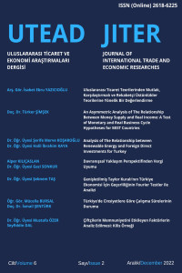 Uluslararası Ticaret ve Ekonomi Araştırmaları Dergisi